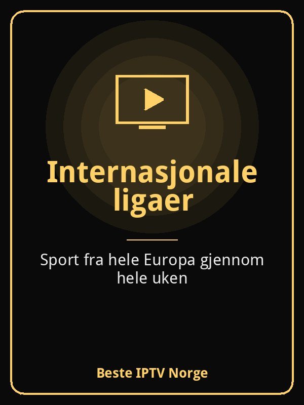 Internasjonale ligaer på iptv