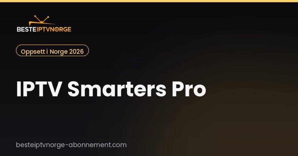 iptv smarters pro norge