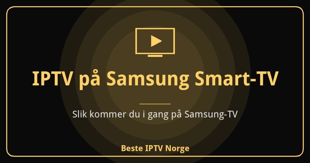 IPTV på Samsung Smart-TV