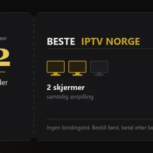 Iptv-abonnement fra Beste IPTV Norge, 12 måneder med 2 skjermer samtidig