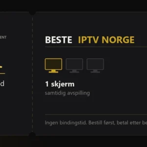 Iptv-abonnement fra Beste IPTV Norge, 1 måned med 1 skjerm samtidig